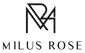 Milus Rose